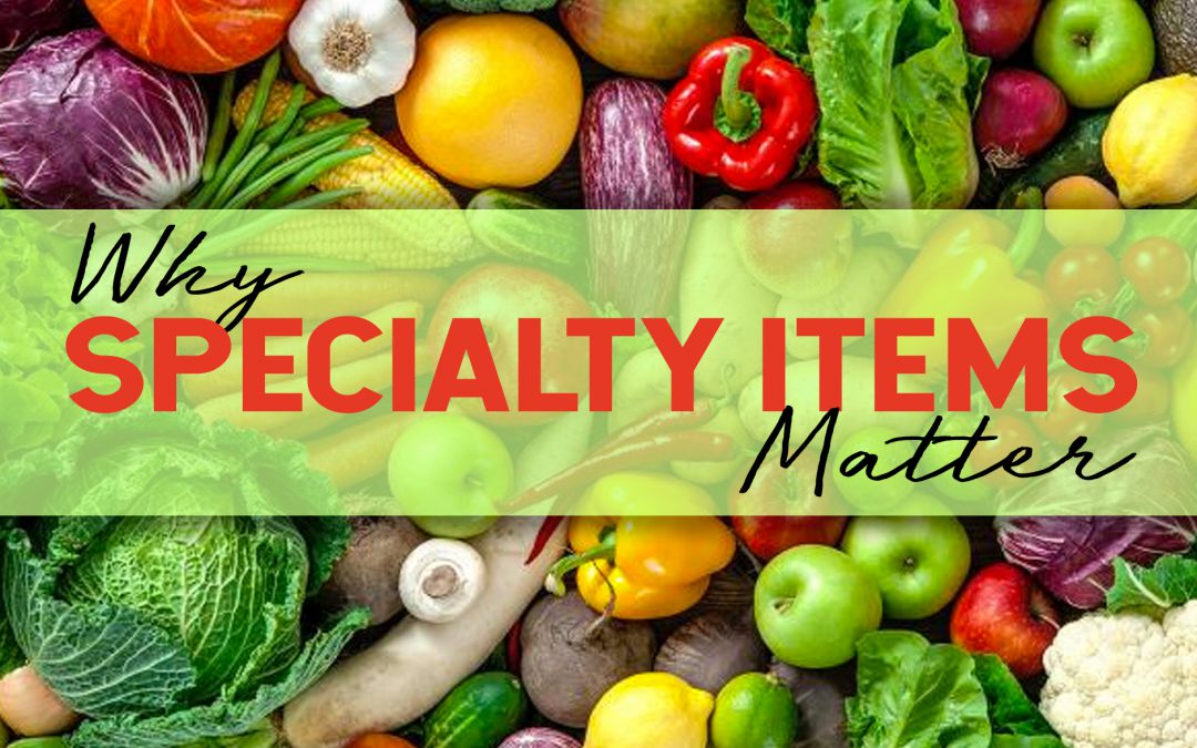 Why Specialty Items Matter NetWaiter